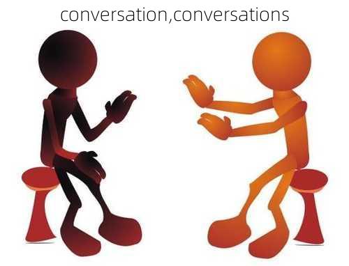conversation,conversations